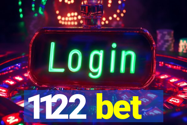 1122 bet